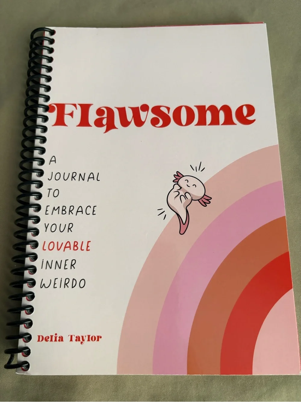 Flawsome! A journal to embrace your lovable inner weirdo!